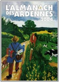 Acq_2014/92. L’Almanach des Ardennes 2004