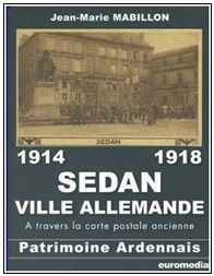 Acq_2014/46. 1914-1918 – SEDAN Ville allemande