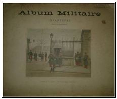 Acq_2014/55. Album Militaire – Infanterie – Service intérie